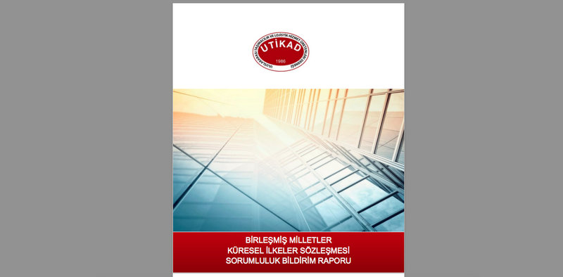 UTİKAD ilk sorumluluk bildirim raporunu yayınladı