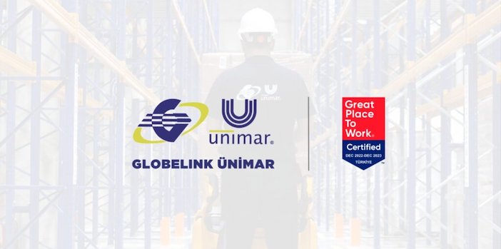 Globelink Ünimar, Great Place to Work sertifikası almaya hak kazandı