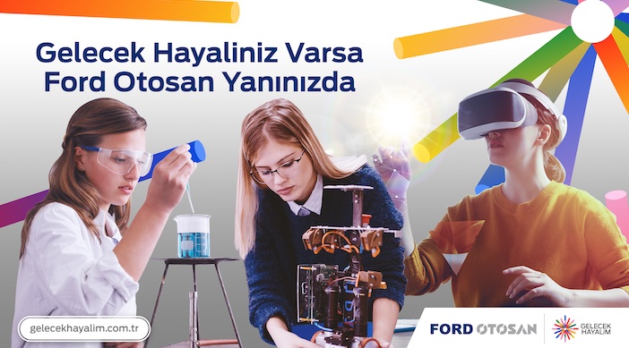 Ford Otosan, ‘Gelecek Hayalim" projesini hayata geçirdi