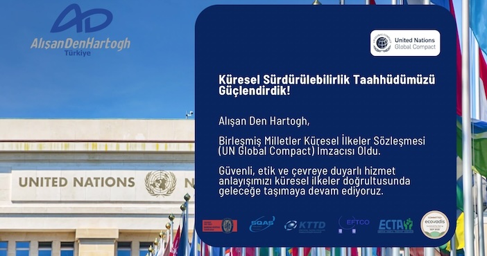 Alışan Den Hartogh, Birleşmiş Milletler Küresel İlkeler Sözleşmesi’ne (UN Global Compact) katıldı